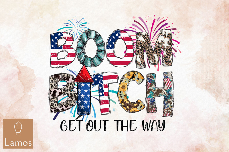 boom-bi-tch-fireworks-4th-of-july-png