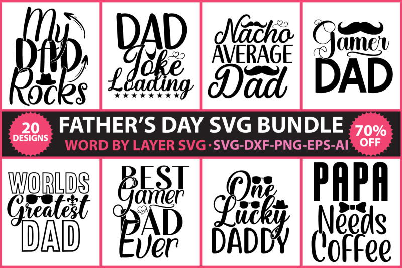 fathers-day-svg-bundle-dad-svg-daddy-svg-svg-dxf-png-eps-jpg-p