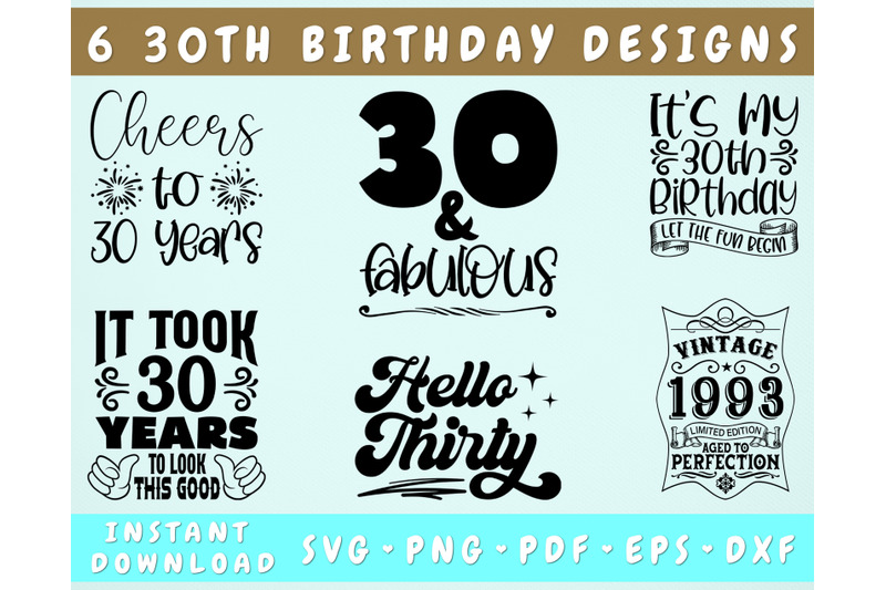 30th-birthday-svg-bundle-6-designs-hello-thirty-svg-30-and-fabulous