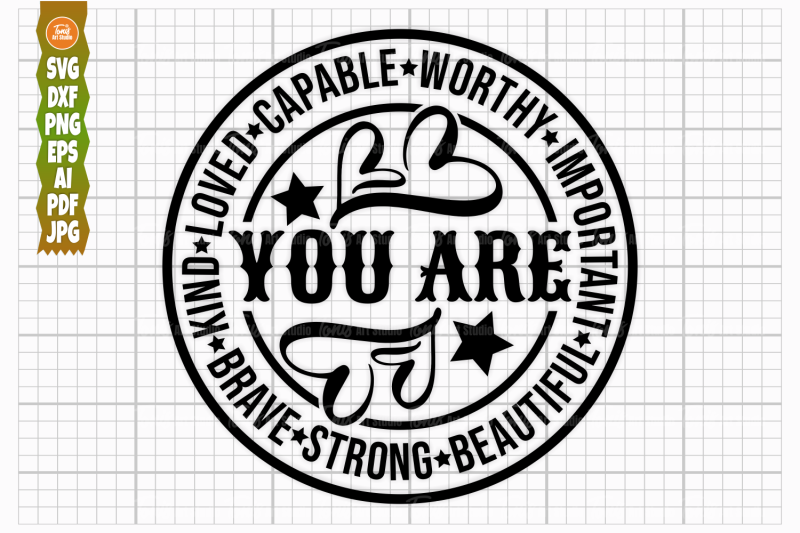 inspirational-svg-png-dxf-you-are-svg-love-kind-strong-svg-cut-file