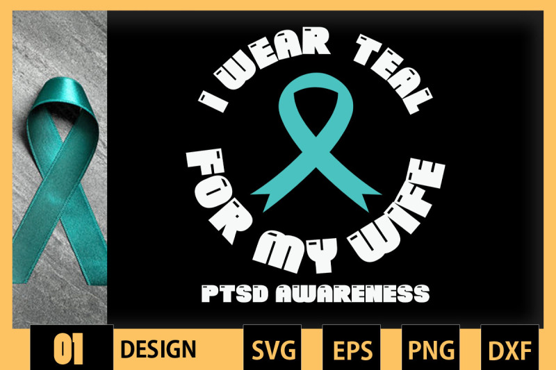 i-wear-teal-for-my-wife-ptsd-awareness