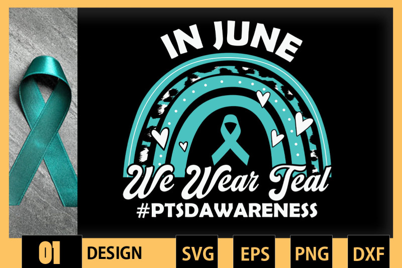 in-june-we-wear-teal-ptsd-awareness