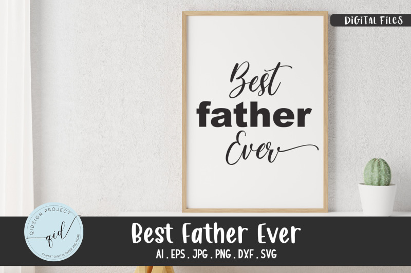 best-father-ever-phrases-svg