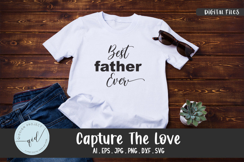 best-father-ever-phrases-svg