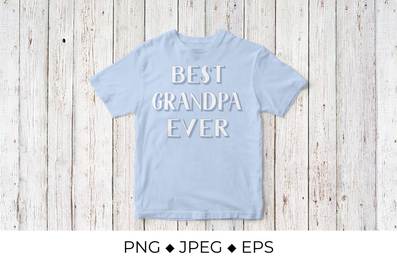 best-grandpa-ever-grandparents-day-quote