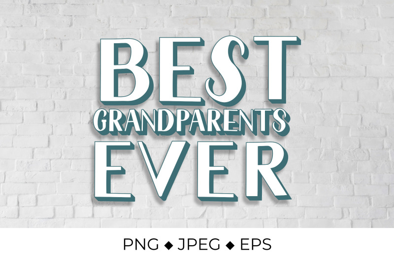 best-grandparents-ever-grandparents-day-quote