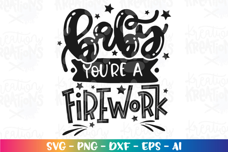 4th-of-july-svg-baby-you-are-a-firework