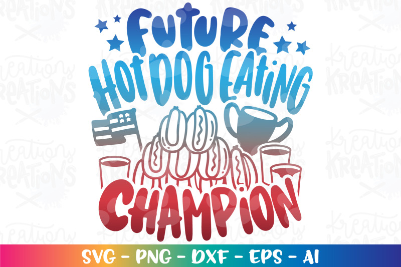 4th-of-july-svg-future-hotdog-eating-champion