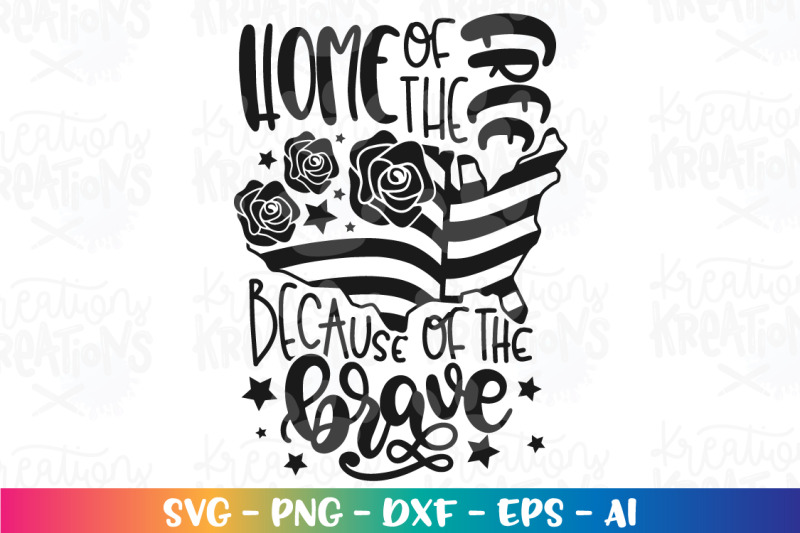 4th-of-july-svg-home-of-the-free-because-of-the-brave