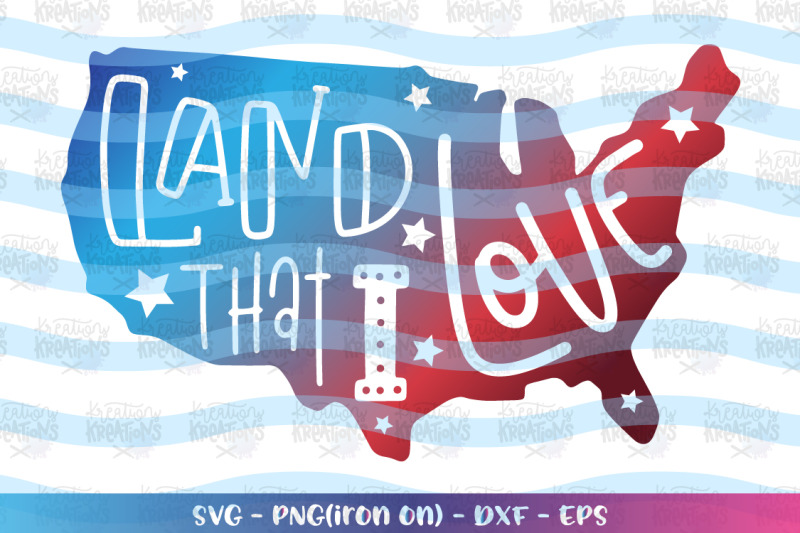 4th-of-july-svg-land-that-i-love
