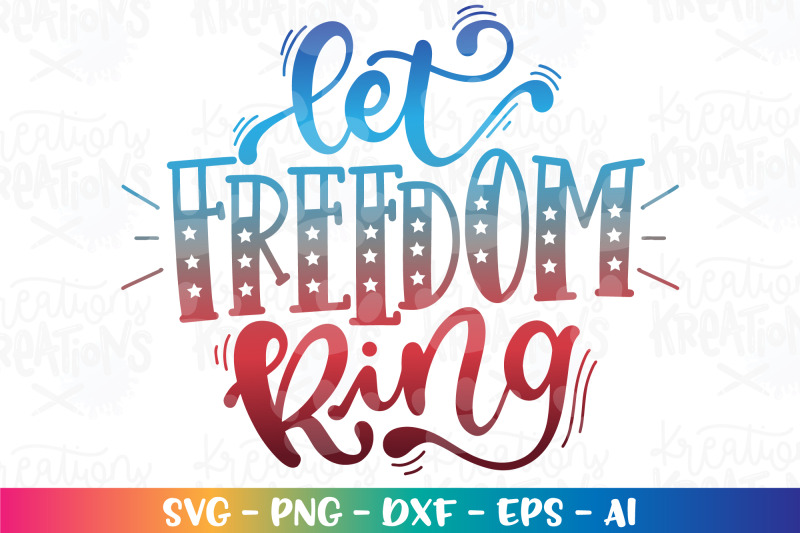 4th-of-july-svg-let-freedom-ring