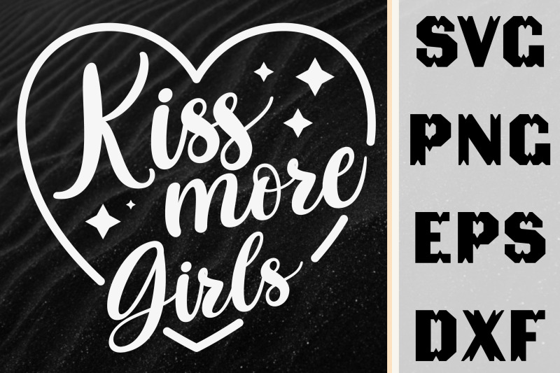 funny-design-kiss-more-girls-gift