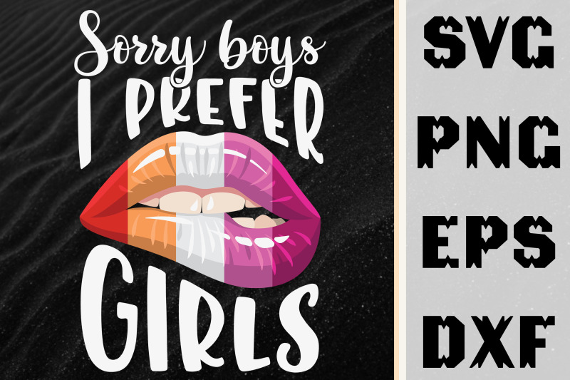 lgbt-design-sorry-boys-i-prefer-girls