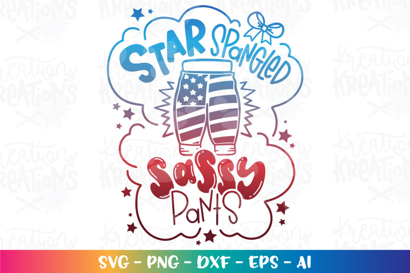 4th-of-july-svg-star-spangle-and-sassy-pants