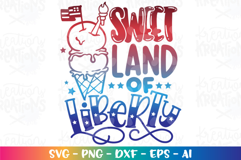 4th-of-july-svg-sweet-land-of-liberty-ice-cream