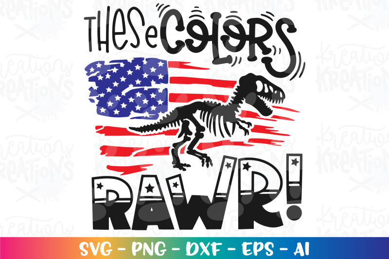 4th-of-july-svg-these-colors-rawr