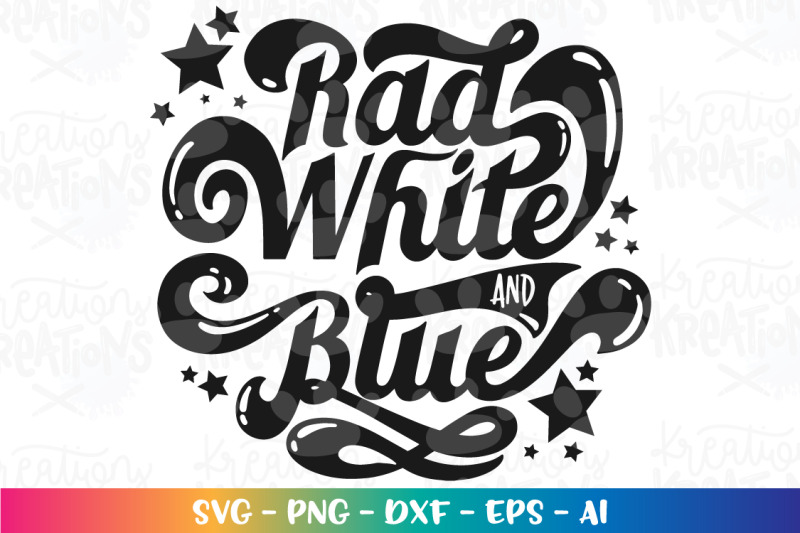 4th-of-july-svg-rad-white-and-blue