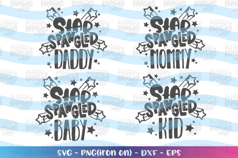 4th-of-july-svg-star-spangled-daddy-mommy-baby-kid