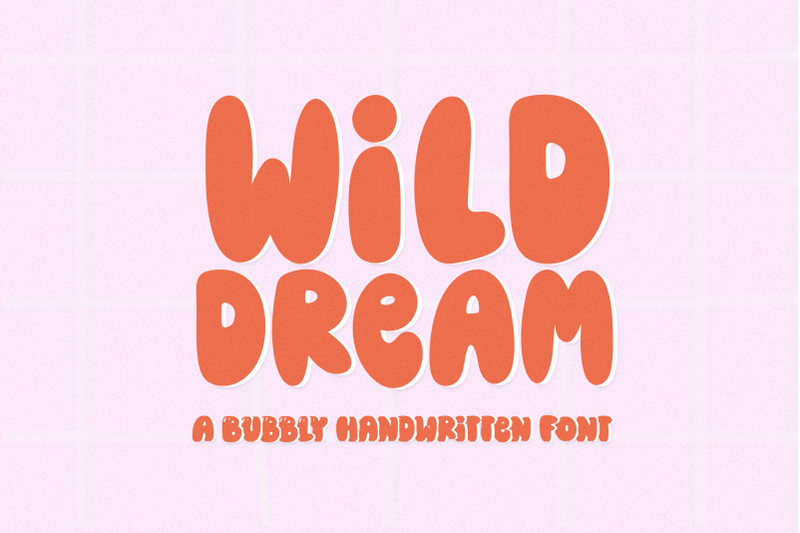 wild-dream-bubbly-handwritten-font