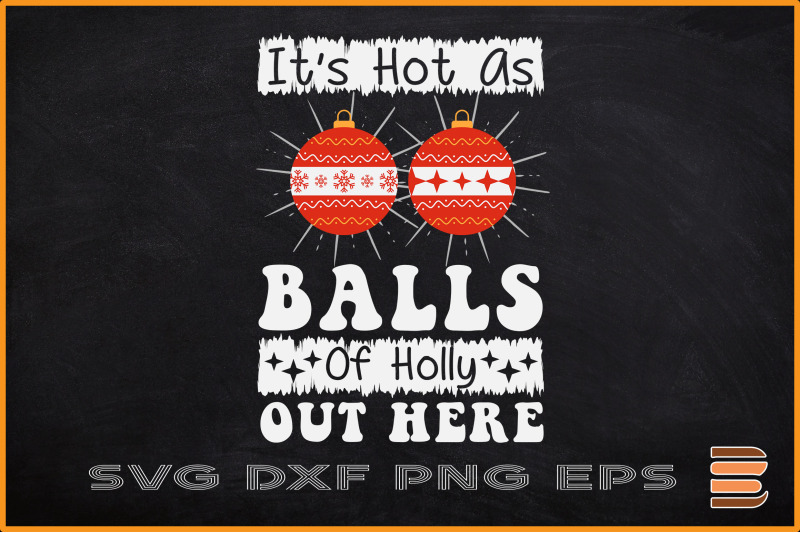 it-039-s-hot-as-balls-of-holly-out-here