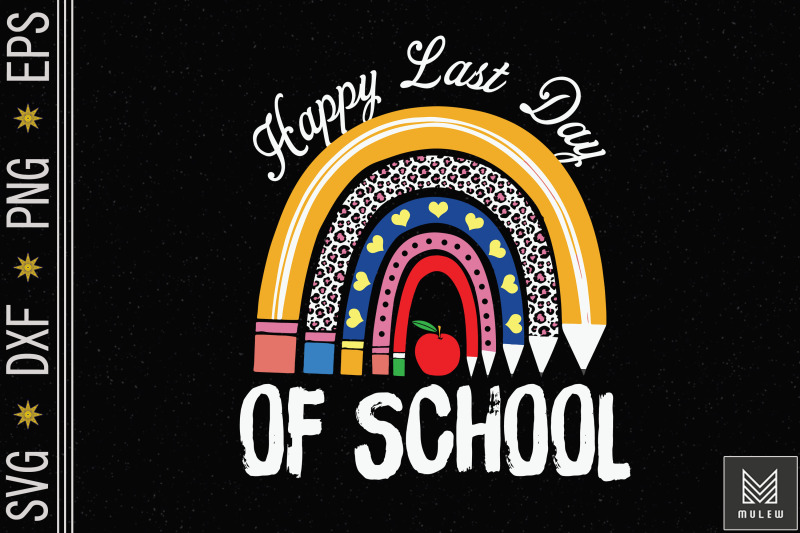 happy-last-day-of-school-rainbow