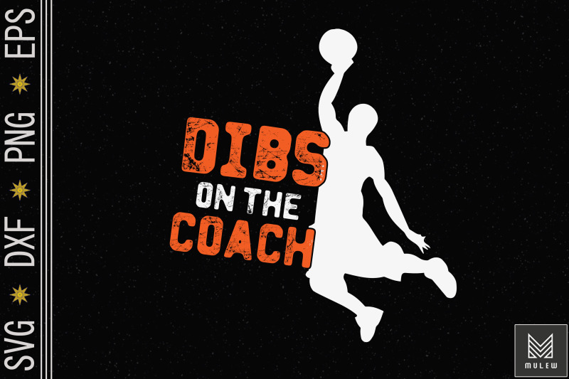 dibs-on-the-coach-basketball