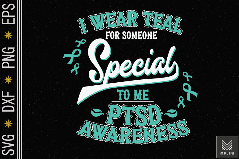 i-wear-teal-for-someone-special-ptsd