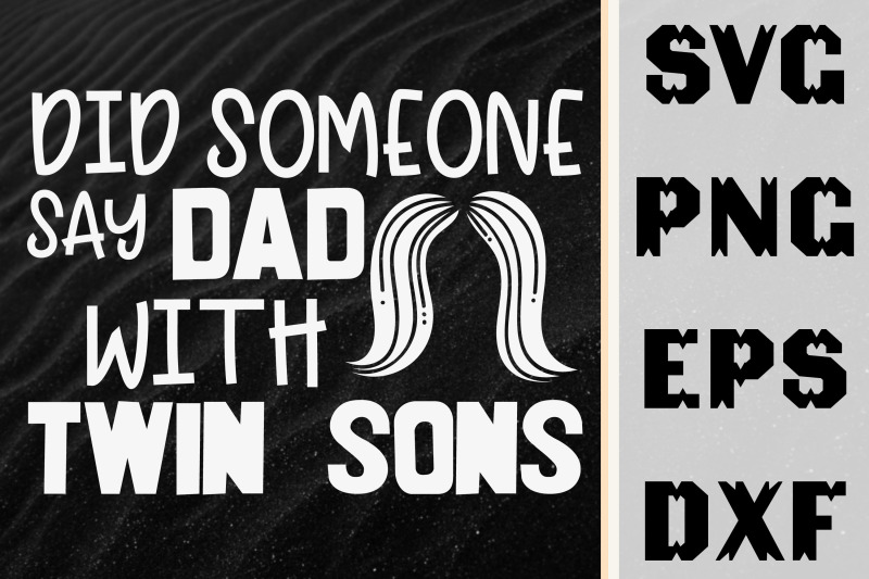 did-someone-say-dad-with-twin-sons