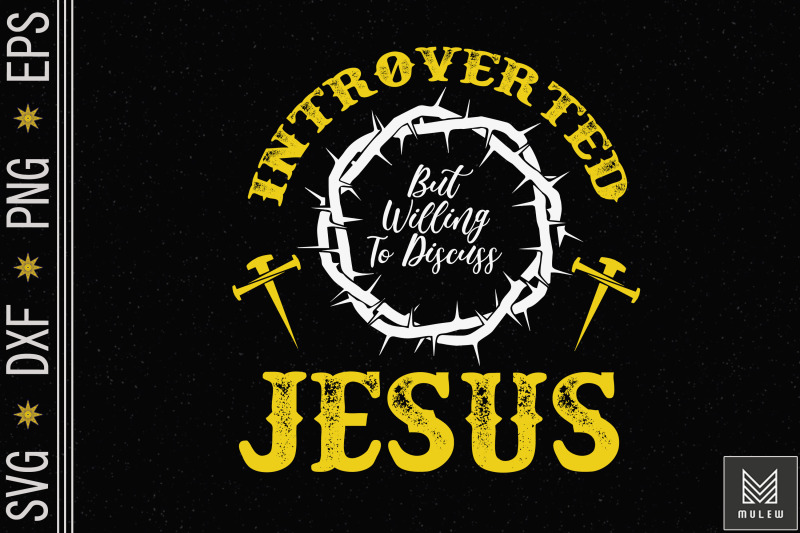 introverted-but-willing-to-discuss-jesus