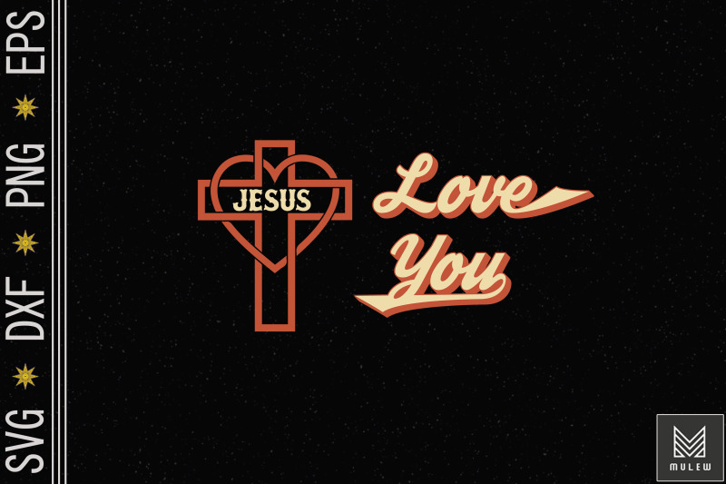 jesus-loves-you-retro-vintage-style