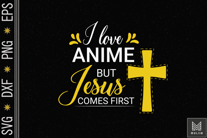 love-anime-but-jesus-comes-first-vintage