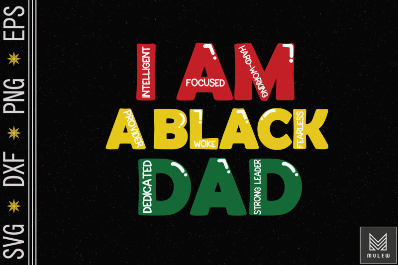 father-039-s-day-i-am-black-dad-black-father