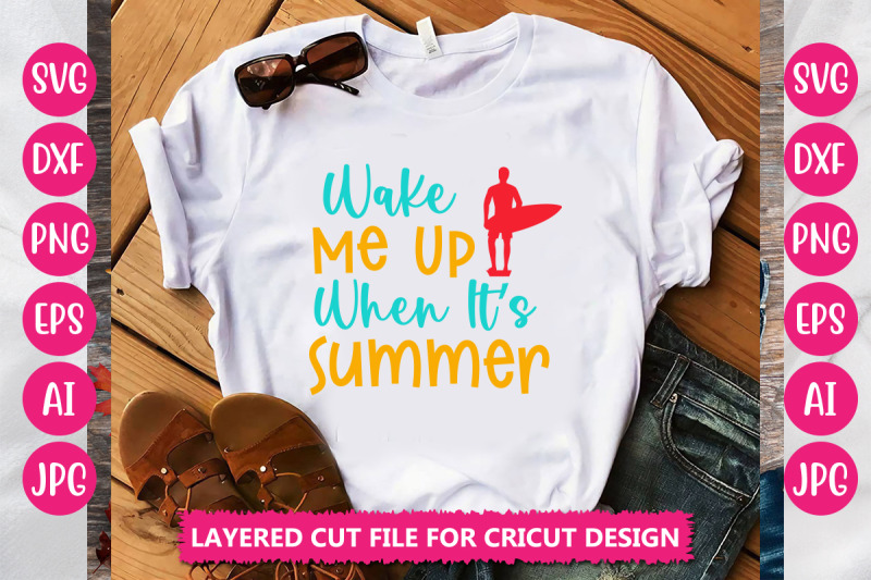 wake-me-up-when-its-summer-svg-cut-file