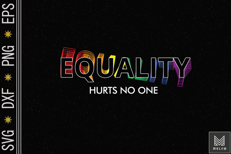 equality-hurts-no-one-lgbt-gay-pride