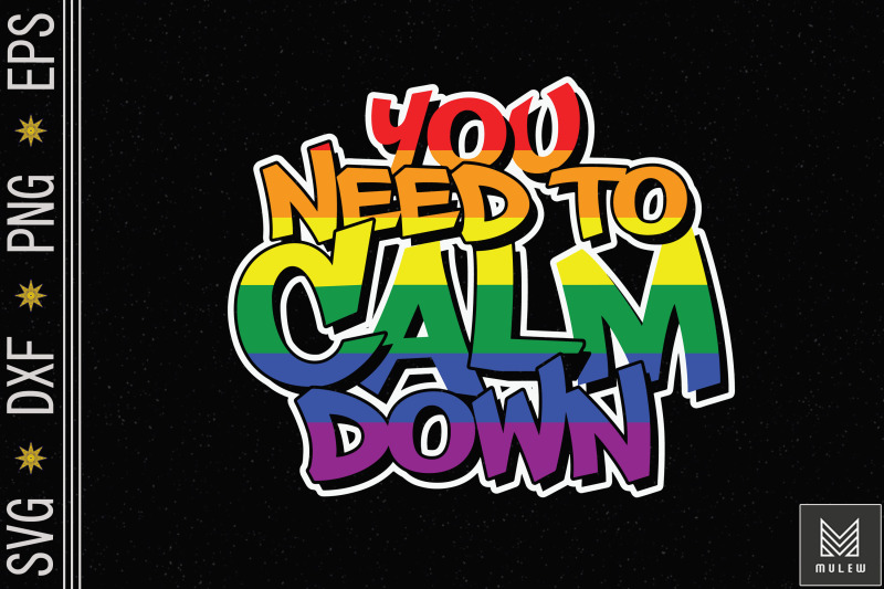 gay-pride-lgbt-you-need-to-calm-down