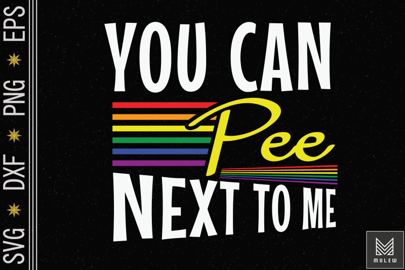 you-can-pee-next-to-me-lgbt-pride-funny