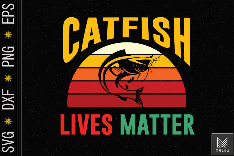 catfish-lives-matter-vintag-papa-fishing