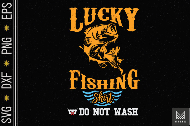 lucky-fishing-thing-do-not-wash