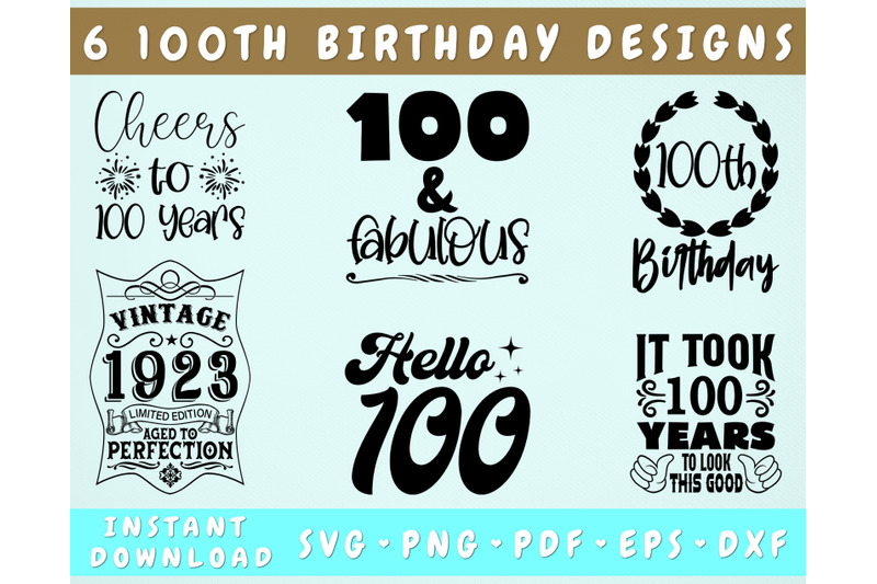 100th-birthday-svg-bundle-6-designs-100-and-fabulous-svg