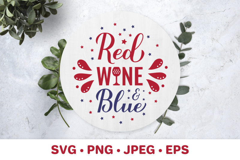 red-wine-and-blue-svg-funny-fourth-of-july-alcohol-quote