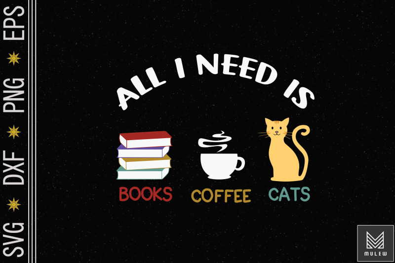 all-i-need-is-books-coffee-and-cats