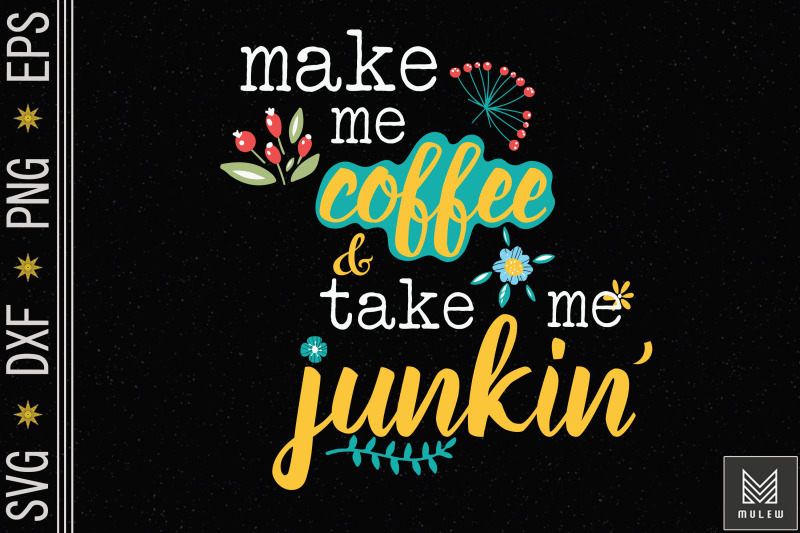 make-me-coffee-and-take-me-junkin-039