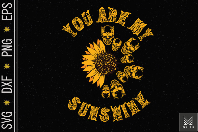 you-are-my-sunshine-skull-sunflower