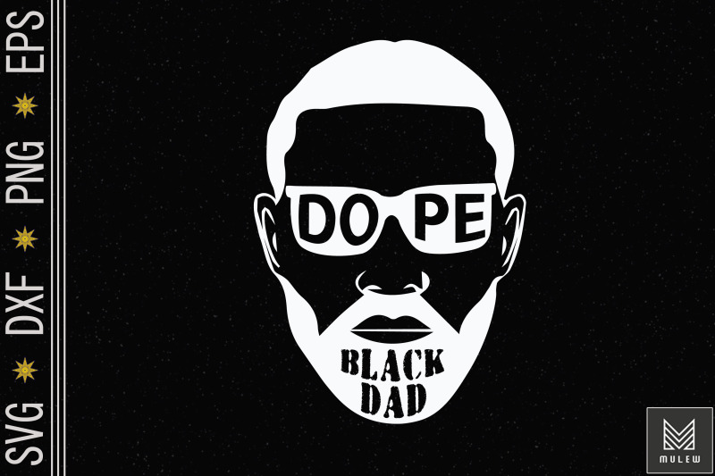 black-father-dope-black-dad-fathers-day