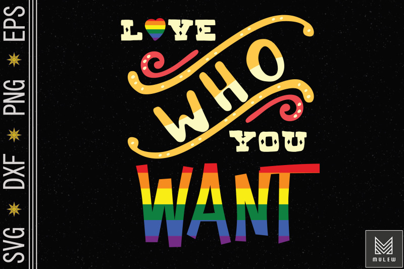 love-who-you-want-gay-pride-lgbt