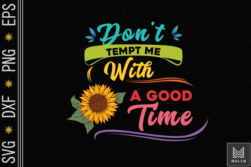 don-039-t-tempt-me-with-a-good-time-hippie