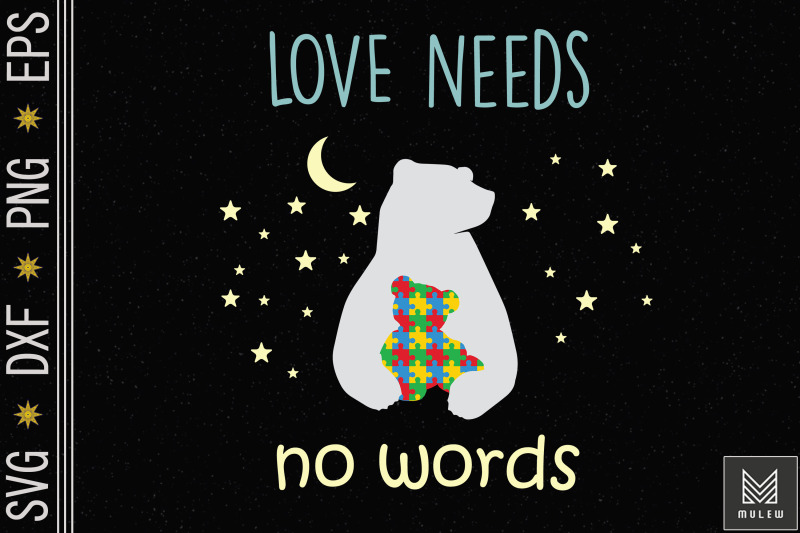 mama-bear-love-needs-no-words-autism