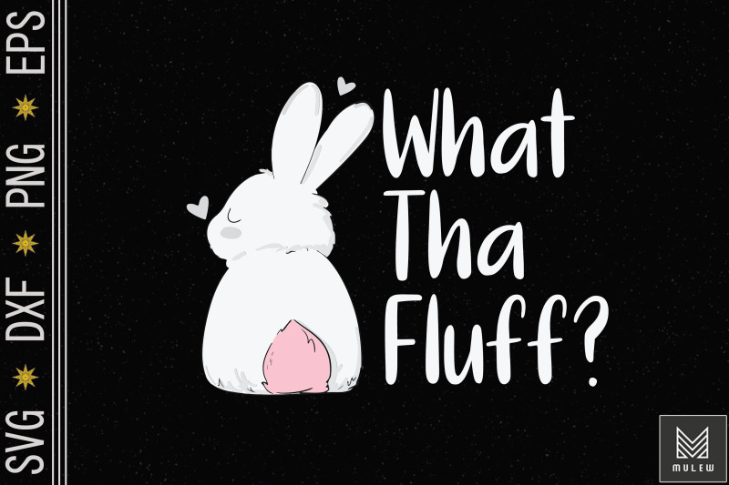 what-tha-fluff-funny-easter-bunny