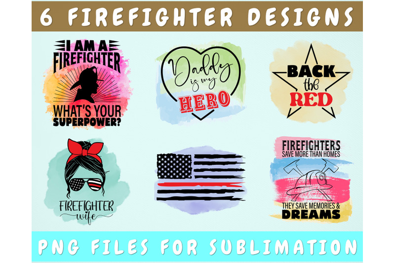 firefighter-sublimation-designs-bundle-6-firefighter-png-files