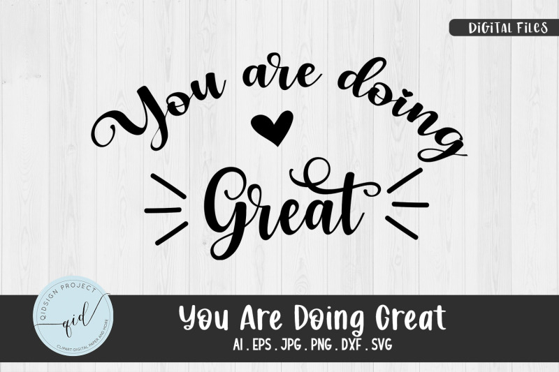 you-are-doing-great-svg-phrases-svg